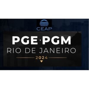 PGE-PGM RJ (CEAP 2024) - Procuradorias Estadual e Municipal do Rio de Janeiro