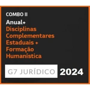 COMBO II - ANUAL (INTENSIVO I + INTENSIVO II) + DISCIPLINAS COMPLEMENTARES ESTADUAIS + FORMAÇÃO HUMANÍSTICA - 2024 (G7 2024)