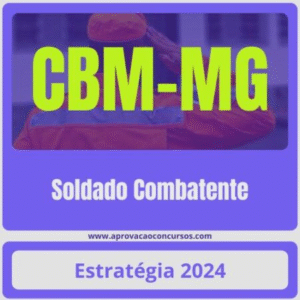 CBM-MG (Soldado Combatente) Pacote – 2024 (Pós-Edital) – Estratégia - Rateio Bombeiros Minas Gerais BM MG Pós Edital