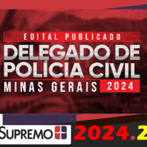 PC-MG Delegado de Polícia Civil Minas Gerais 2024 – Edital Publicado SupremoTV - Rateio PC MG Delta Supremo Tv Pós Edital Polícia Civil Minas PCMG Pósedital