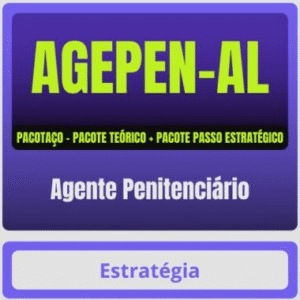 AGEPEN-AL (Agente Penitenciário) Pacotaço – Pacote Teórico + Pacote Passo Estratégico - Policia Penal Alagoas Agepen AL