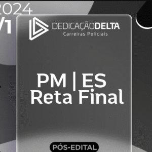 PM | ES – Reta Final – Oficial da Polícia Militar do Estado do Espírito Santo [2024] Dedicação