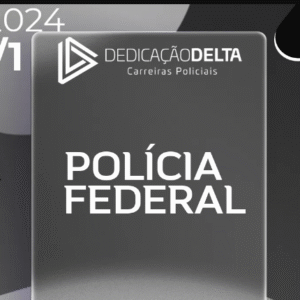 PF | Agente e Escrivão da Polícia Federal [2024] Dedicação
