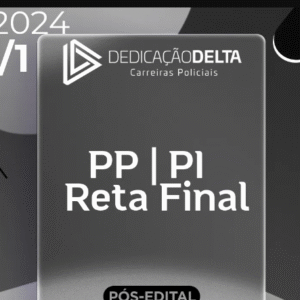PP | PI – Reta Final – Agente Penitenciário da Polícia Penal do Piauí [2024] Dedicação