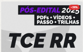 TCE RR Auditor de Controle Externo Pós-edital 2025 Estrategia - Rateio TCERR pos edital Roraima posedital