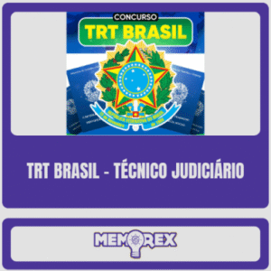 TRT BRASIL – TÉCNICO JUDICIÁRIO