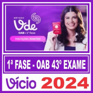 OAB 1ª Fase 43º Exame (Método VDE – 120 Dias) VDE 2024