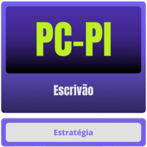 PC-PI (Escrivão) Curso Online - Rateio Estratégia - PCPI Piaui PC PI polícia civil policial