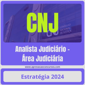 CNJ (Analista Judiciário - Área Administrativa - Pedagogia) Pacote - 2024 (Pós-Edital) - COMPLETO