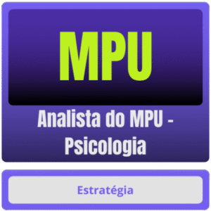 MPU (Analista do MPU – Psicologia) – Pós-Edital – 2025 - Estrategia Rateio Pos Edital Posedital