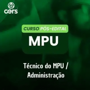 MINISTÉRIO PÚBLICO DA UNIÃO - MPU - (TÉCNICO) - Rateio Cers 2025 Pos edital Posedital
