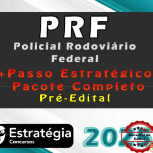 PRF (Policial Rodoviário Federal) Pacotaço – Pacote Teórico + Pacote Passo Estratégico – Estrategia 2025