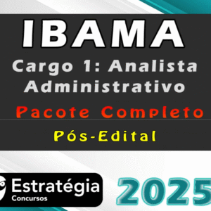 IBAMA (Cargo 1: Analista Administrativo) Pacote Completo (Pós-Edital) – Estrategia 2025 - Rateio Pós edital Ibama 1 Pósedital