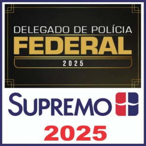 DPF (Delegado de Polícia Federal) Supremo TV 2025 - Rateio Delta PF 2025 Policial Federal
