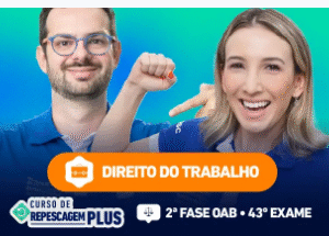 OAB - CEISC - 2025 - 2ª Fase | 43º Exame | Trabalho | Repescagem