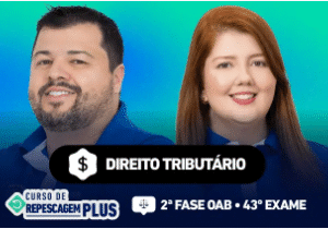 OAB - CEISC - 2025 - 2ª Fase | 43º Exame | Tributário | Repescagem