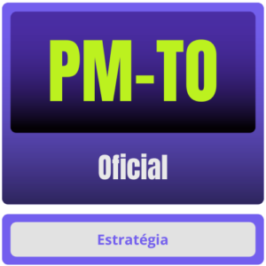 PM-TO (Oficial) – Pós-Edital – 2025 - Estrategia - Rateio PMTO Policia Militar Tocantins PM TO Pos Edital 2025 CFO Curso Oficiais Posedital