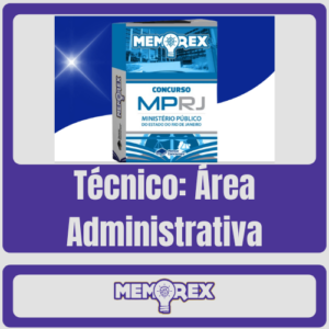 MEMOREX – MP RJ (Técnico: Área Administrativa) – Pós Edital 2025