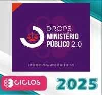DROPS – Ministério Público 2.0 Ciclos 2025