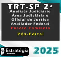 TRT-SP 2ª Região (Analista Judiciário – Área Judiciária e Oficial de Justiça Avaliador Federal) Pacote Teórico – Pós-Edital – Estrategia 2025 - Rateio Trt Sp Sao Pulo Pos edital