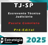 TJ SP (Escrevente Técnico Judiciário) Pacote Téorico Estrategia 2025 - Rateio Sao Paulo TjSp Tribunal de Justiça