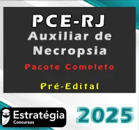 PCE-RJ (Técnico de Necropsia) – Pacote Teórico – Estrategia 2025 - PC RJ Policia Civil Cientifica Rio de Janeiro
