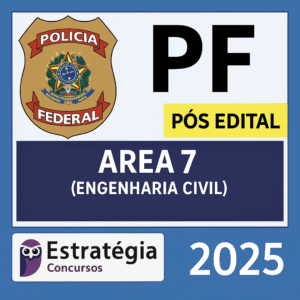 Polícia Federal (Perito - Área 7 - Engenharia Civil) Pacote - Rateio PF Pos Edital 2025