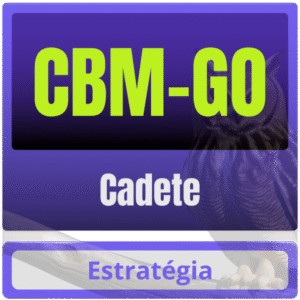 CBM GO (Cadete) Pacote Completo - Estratégia - Bombeiro Militar Goiás CBMGO