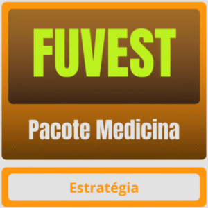 Pacote Medicina FUVEST - ENEM - ESTRATÉGIA VESTIBULARES - 2025