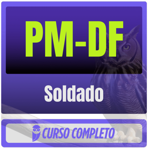 PM DF (Soldado) Pacote Completo - ESTRATÉGIA - 2025 - RATEIO PMDF POLICIA MILITAR DISTRITO FEDERAL