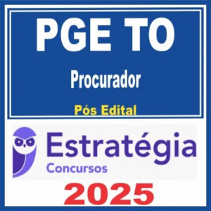 PGE TO (Procurador) Pós Edital – Estratégia 2025 - Procuradoria Geral Estado Tocantins - Rateio PGETO PósEdital