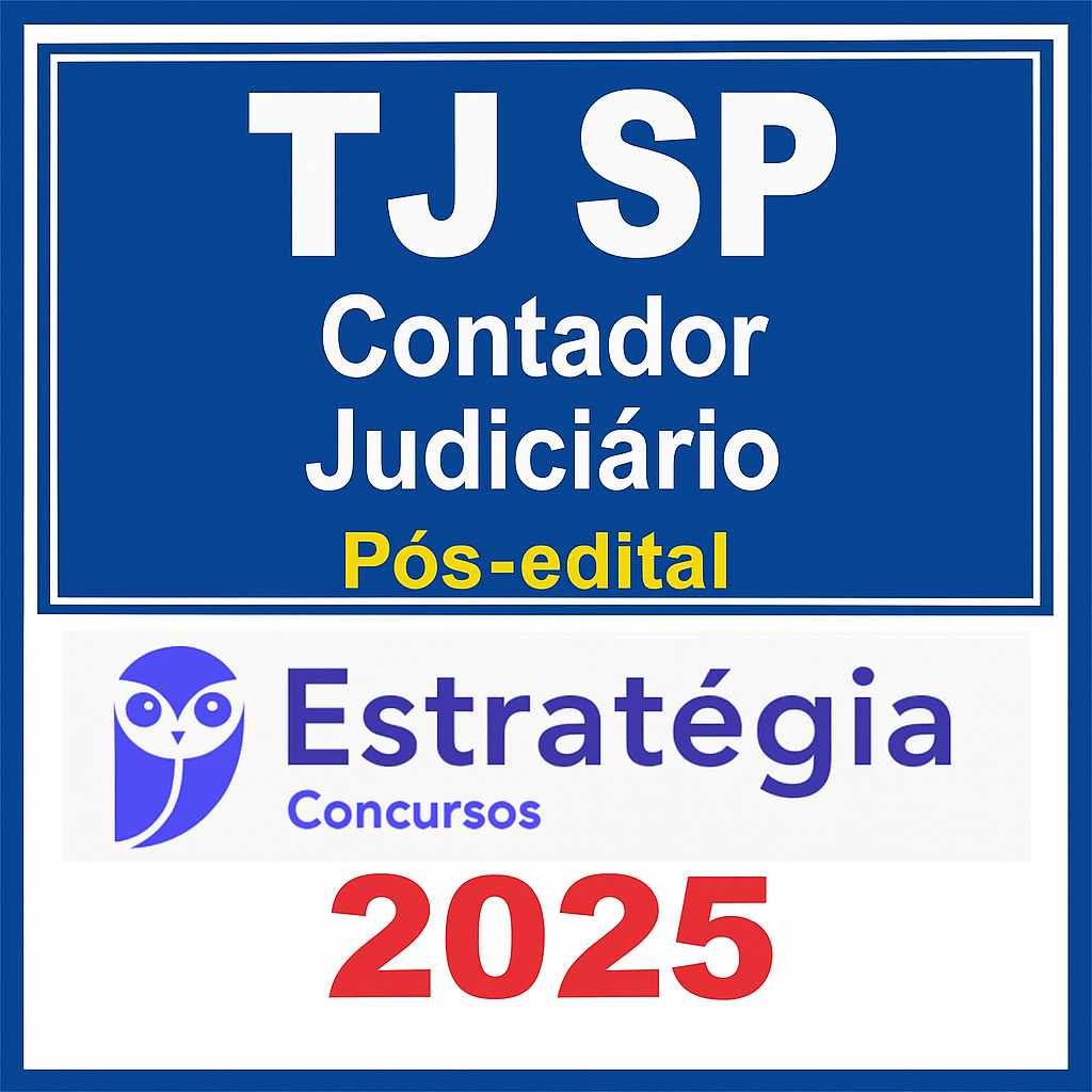 TJ SP Contador Judiciário Pós Edital 2025 - Estrategia - Rateio TJSP Tribunal Sao Paulo Contabilidade Posedital