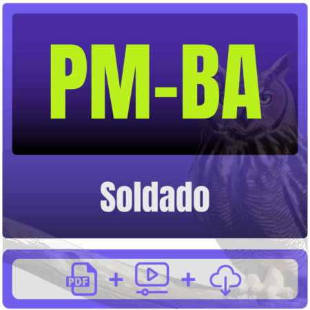 PM BA (Soldado) Pacote Completo - Estrategia - 2025 - Rateio Policia Militar Bahia PMBA