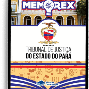 Memorex - Analista Judiciário (Direito) - TJ PA