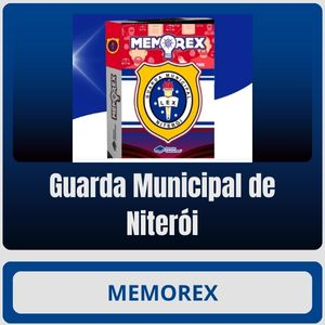 Memorex – Guarda Municipal de Niterói - GCM - 2025