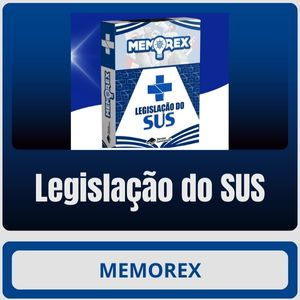 Memorex – Legislação do SUS