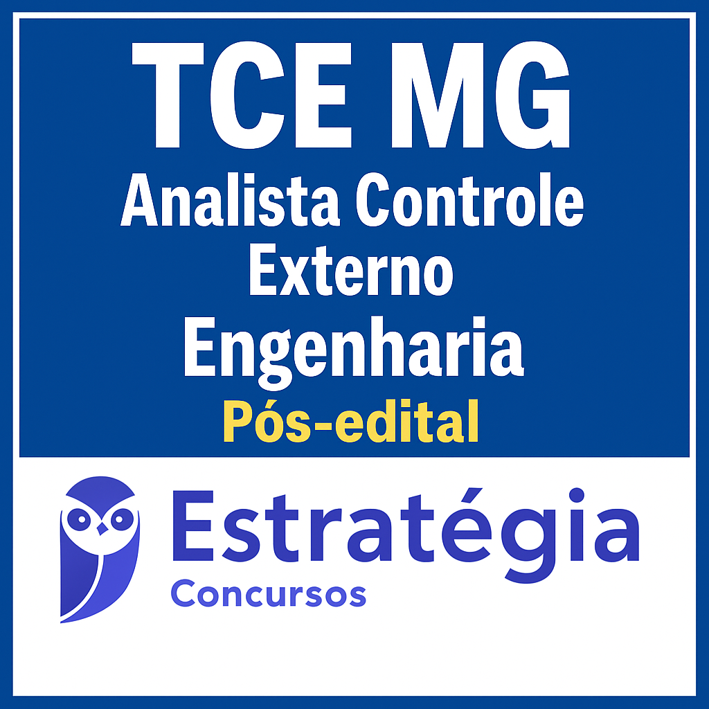 TCE MG (Analista de Controle Externo - Engenharia) Pacote - 2025 (Pós-Edital) – Estrategia – Tribunal de Contas Minas Gerais – Posedital - TCEMG