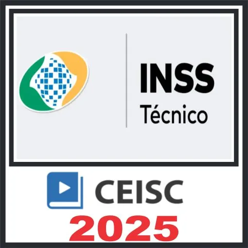 INSS (Técnico do Seguro Social) Ceisc 2025