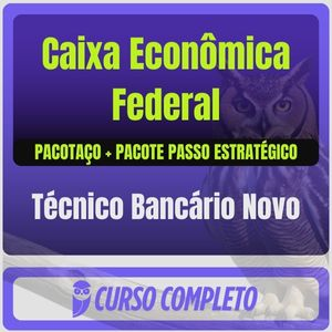 Caixa Econômica Federal – CEF (Técnico Bancário Novo) Pacotaço – Pacote Teórico + Pacote Passo Estratégico - Estrategia - 2025