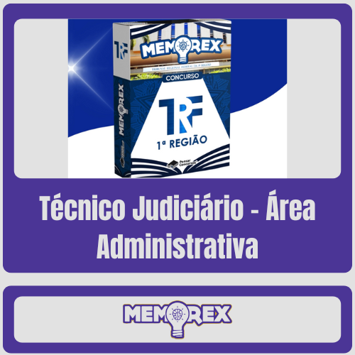 Memorex TRF 1 (Técnico Judiciário – Área Administrativa) – Somente PDF