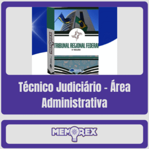 Memorex TRF 5 (Técnico Judiciário – Área Administrativa) – Somente PDF