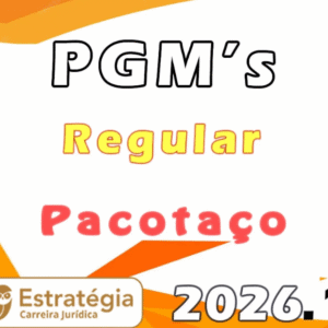 Procurador Municipal – Pacotaço (Regular) PGM’s– Estratégia 2026.1 - Rateio Procuradoria Municipios PGM