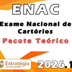 ENAC – Pacote Teórico – Estratégia 2026.1 - Estratégia - 2026 - Exame Nacional de Catorios 2026