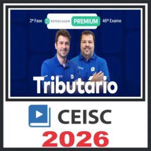 OAB 2ª Fase 46 Exame (Tributário) Ceisc 2026