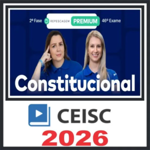 OAB 2ª Fase 46 Exame (Constitucional) Ceisc 2026
